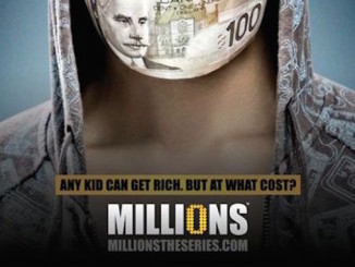 Millions - The Series