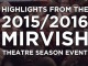 Mirvish 2015/2016 Theatre Season