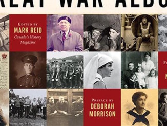 Canada's Great War Album - Canada's National History Society