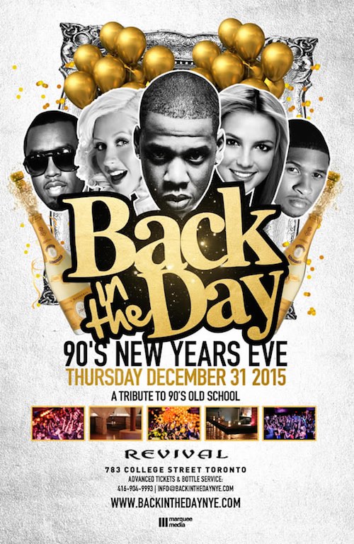 Back In The Day NYE Revival - Toronto New Year