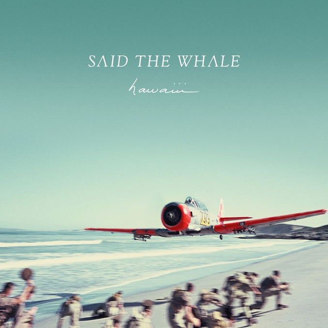 Said the Whale