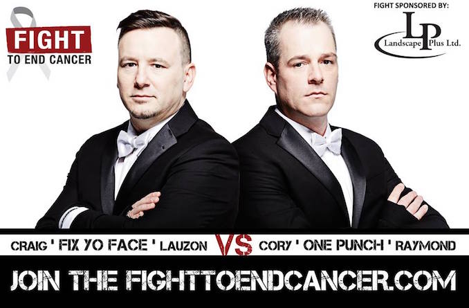 Raymond vs Lauzon - Fight to End Cancer