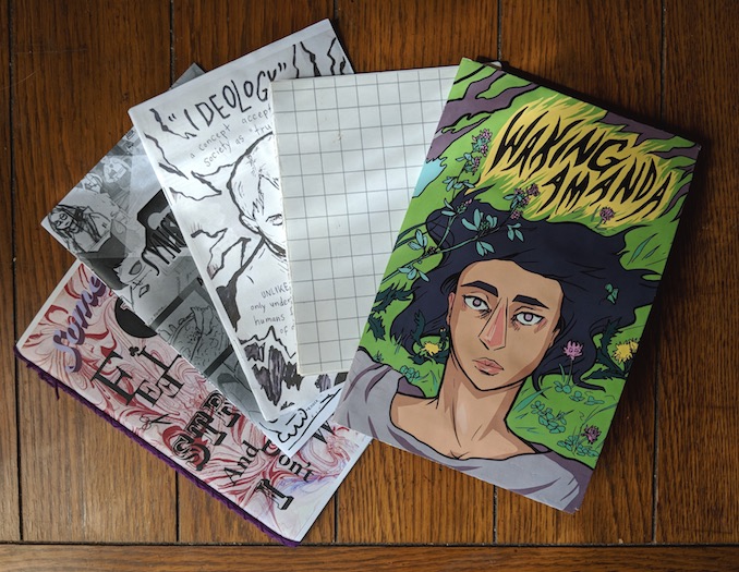 A selection of zines and anthologies I have worked on and organized. To the far right is the first chapter of my current project, a graphic novel called “Waking Amanda”.