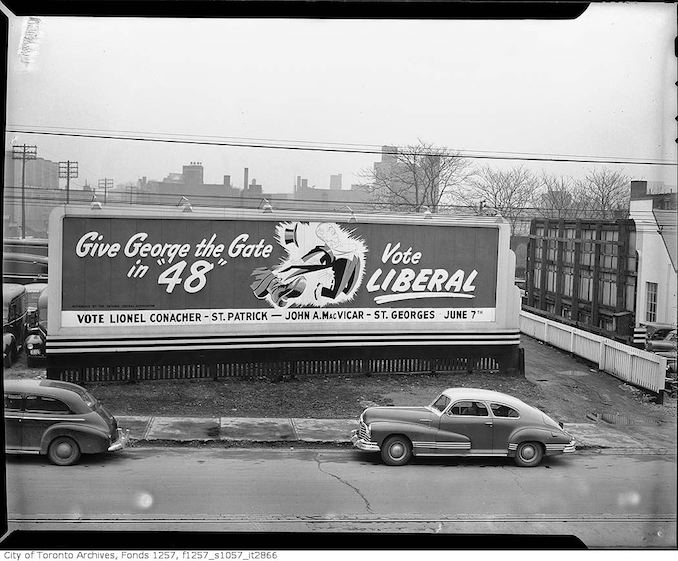 1948 - Election billboard for Liberal candidates Lionel Conacher and John A. MacVicar