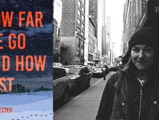 How Far We Go and How Fast by Nora Decter