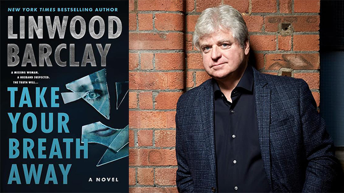 I'll Be Seeing You: Linwood Barclay's "Take Your Breath Away"