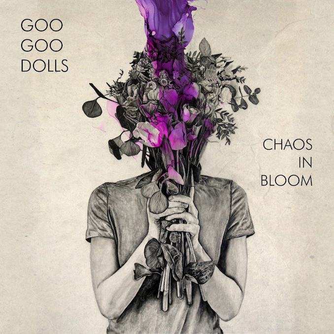 Goo Goo Dolls - Chaos in Bloom