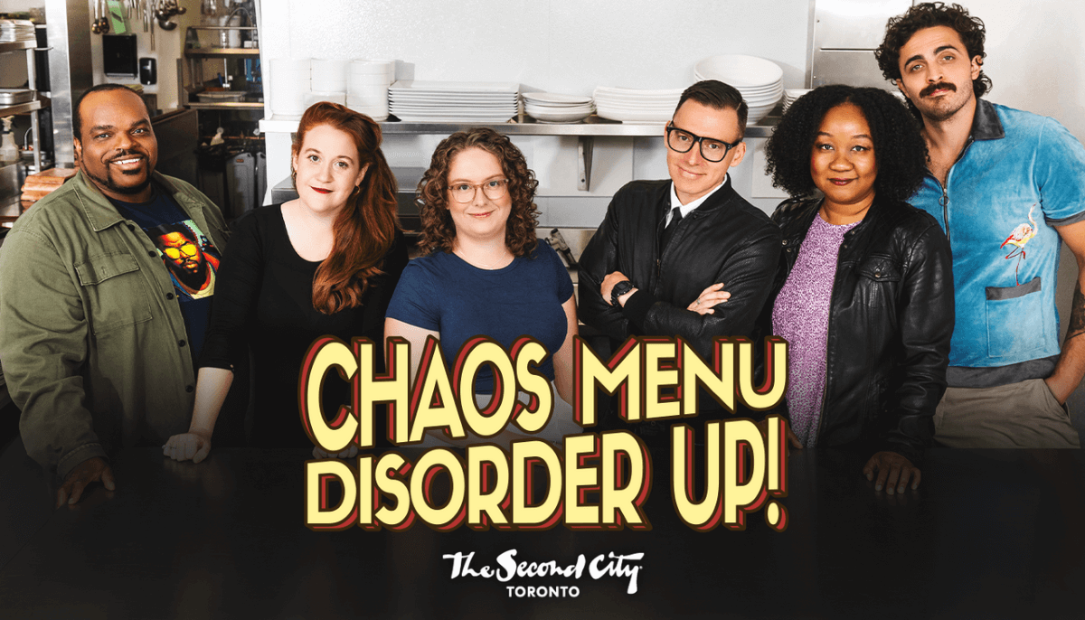 Fill-Up On Humour with Second City’s ‘Chaos Menu: Disorder Up!’ Improv Show