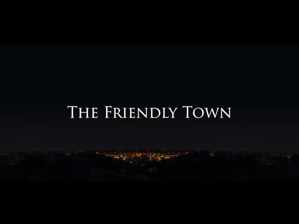 The Friendly Town